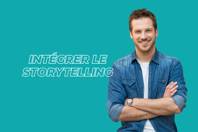 Intégrer le Storytelling dans Votre Stratégie Commerciale